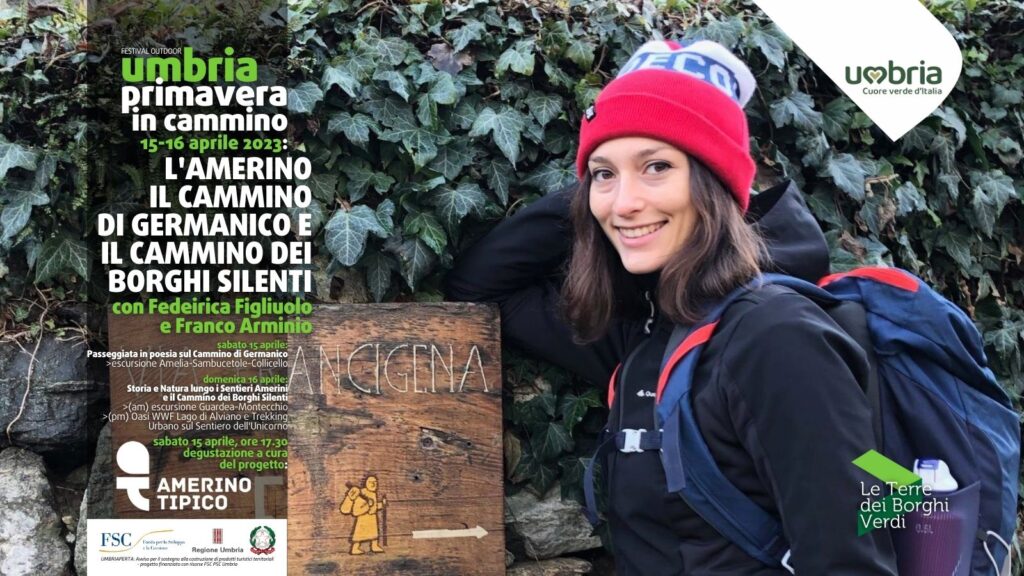 “Umbria Primavera in Cammino” Il trekking del 15 aprile ad Amelia (Tr) lungo il “Cammino di Germanico”