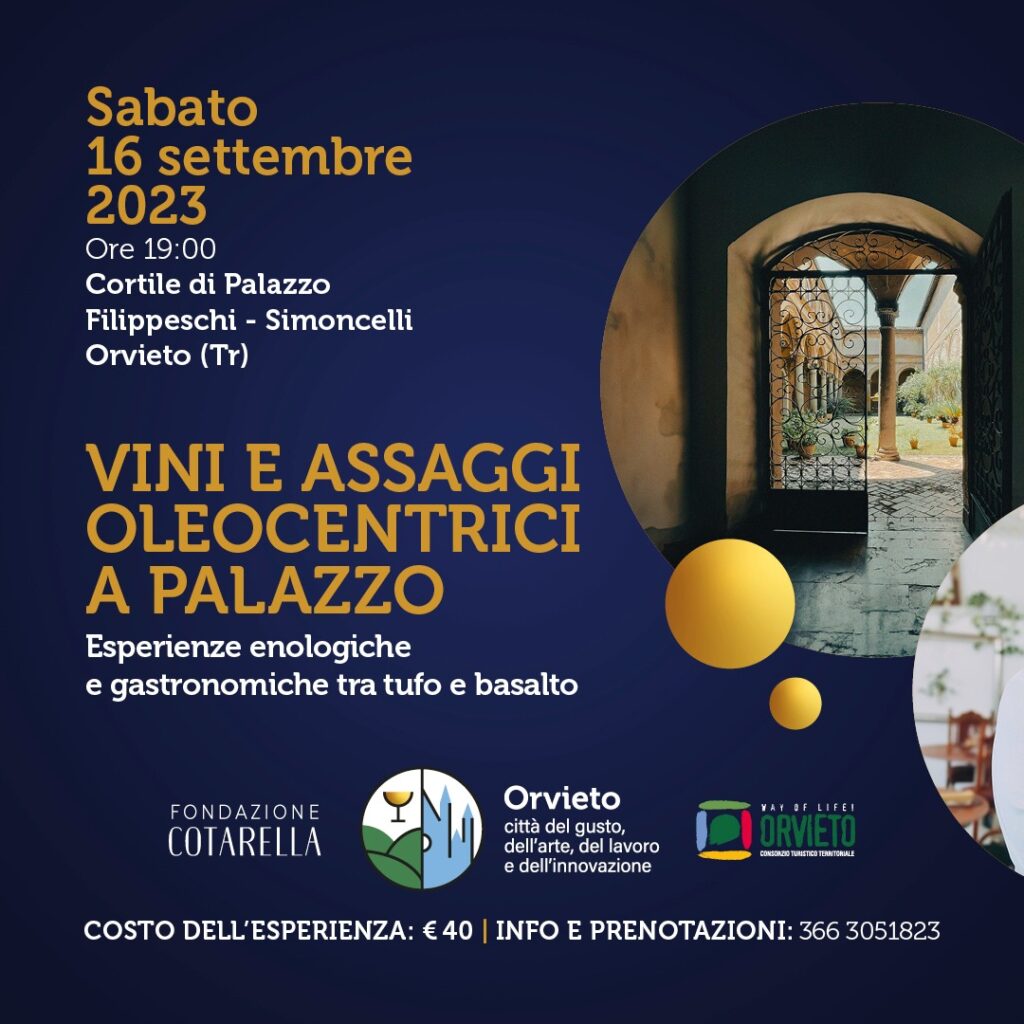 Orvieto (TR) a Palazzo Filippeschi Simoncelli Vini ed assggi oleocentrici con i migliori prodotti dell’Umbria