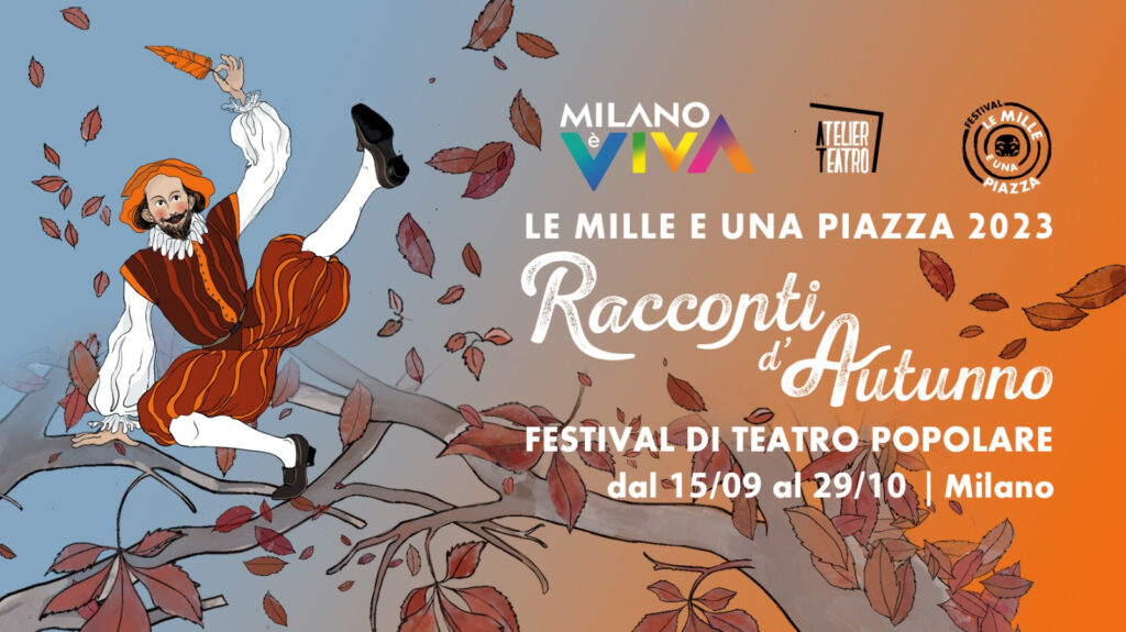 Atelier Teatro torna nelle piazze con il festival di teatro popolare delle periferie milanesi