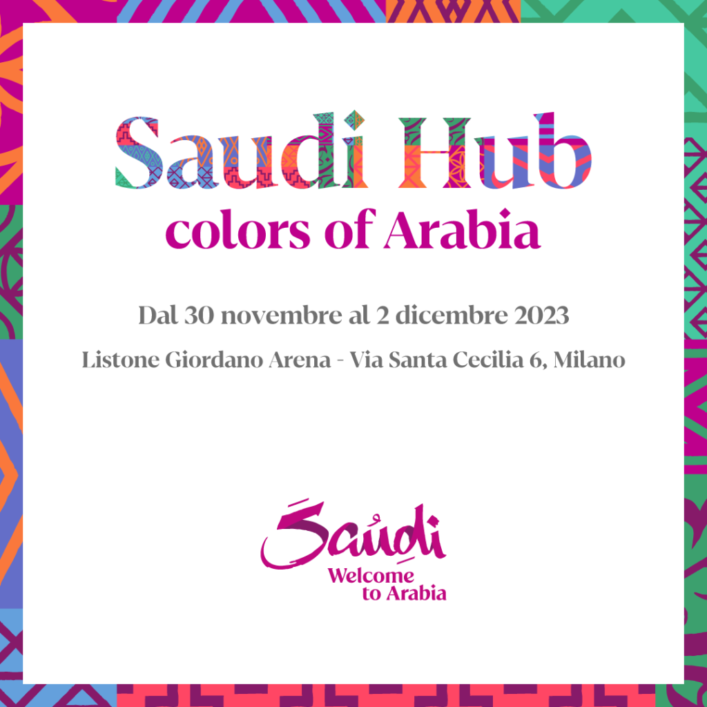 Saudi Hub il Roadshow di Saudi Tourism Authority torna a Milano per la seconda edizione