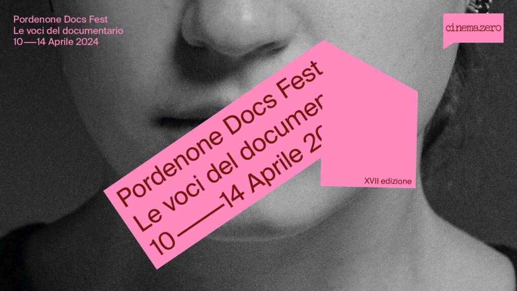 Pordenone Docs Fest ad aprile per raccontare il mondo al di là delle informazioni accessibili