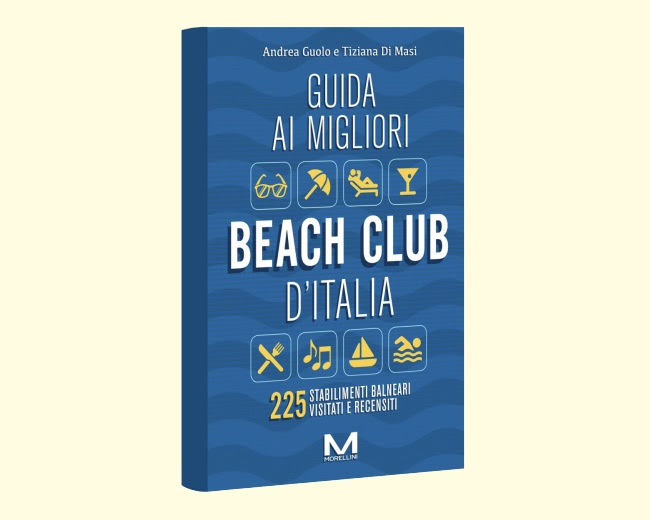 “Beach Club d’Italia” guida agli stabilimenti balneari d’Italia, al Bernini Palace di Firenze