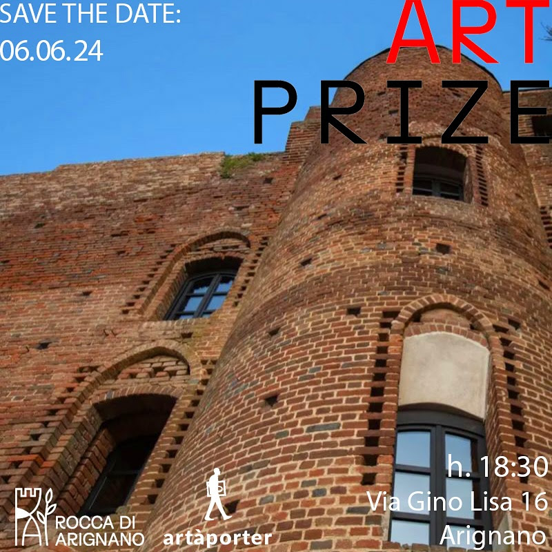 Rocca di Arignano accoglie ART PRIZE 1st edition Mostra collettiva con gli artisti della startup torinese  Artàporter