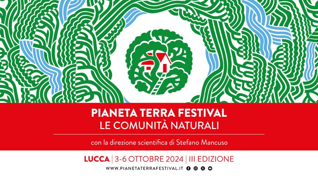 Pianeta Terra Festival a Lucca con scienziati, antropologi,  filosofi,  economisti,  scrittori,  artisti  e innovatori