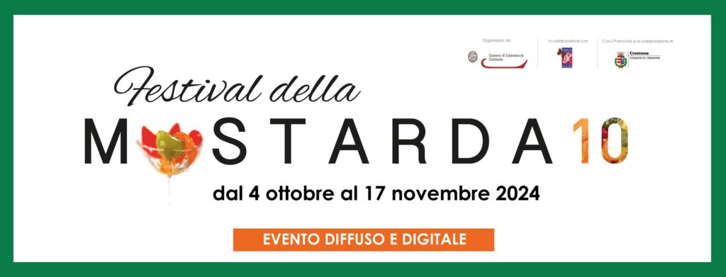 Al via nel week end la decima edizione del Festival della Mostarda a Cremona